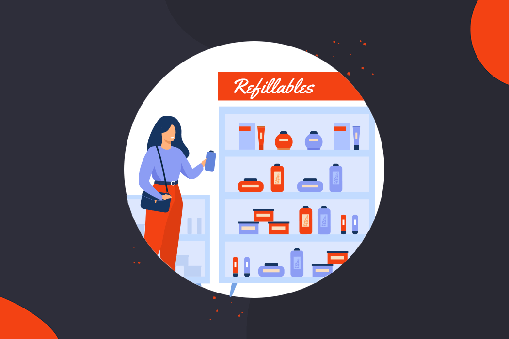 Refillable replaces recyclables